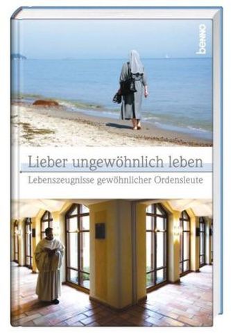 Lieber ungewöhnlich leben