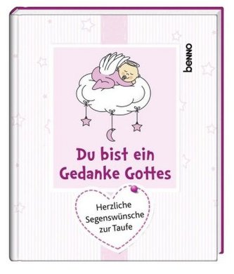 Du bist ein Gedanke Gottes