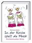 In der Kirche spielt die Musik