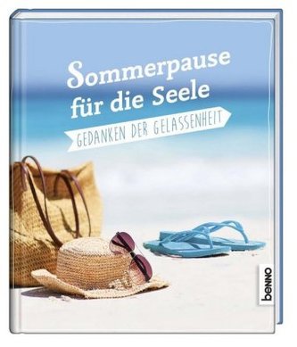Sommerpause für die Seele