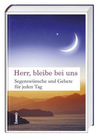 Herr, bleibe bei uns