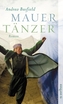 Mauertänzer