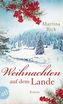 Weihnachten auf dem Lande