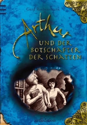 Arthur und der Botschafter der Schatten