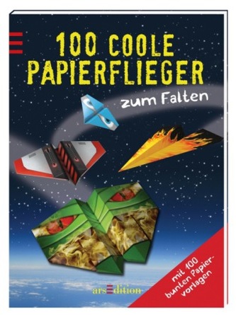 100 coole Papierflieger zum Falten