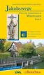 Wege der Jakobspilger in Westfalen
