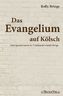 Evangelium auf Kölsch