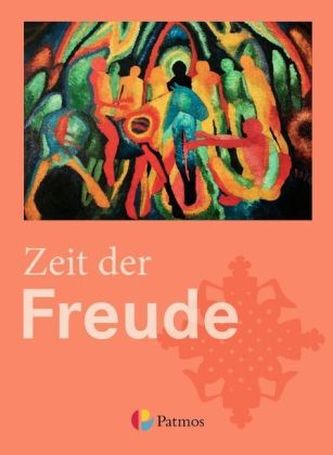 5./6. Schuljahr - Zeit der Freude, Schülerbuch