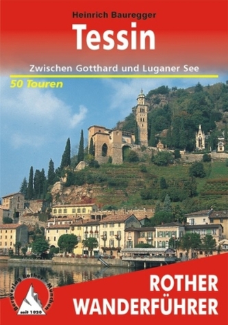 Rother Wanderführer Tessin