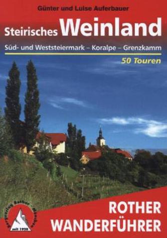 Rother Wanderführer Steirisches Weinland