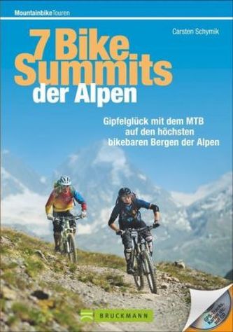7 Bike-Summits der Alpen