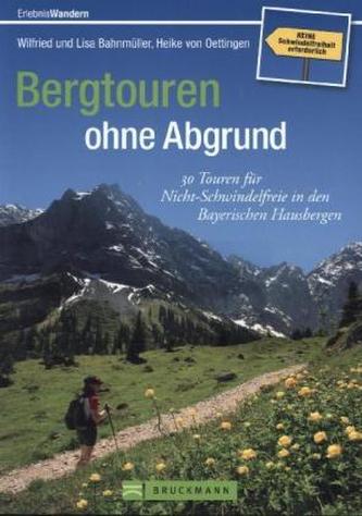 Bergtouren ohne Abgrund