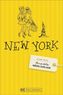 Der perfekte Mädelsurlaub New York