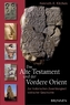 Das Alte Testament und der Vordere Orient