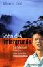 Sohn des Untergrunds