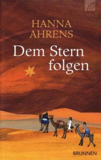 Dem Stern folgen