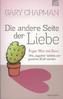 Die andere Seite der Liebe
