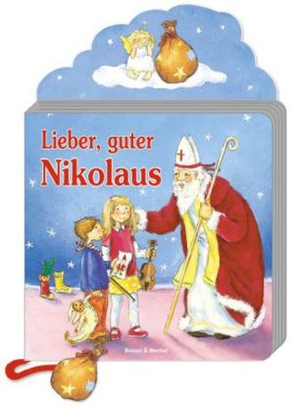 Lieber, guter Nikolaus