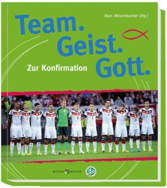 Team. Geist. Gott.