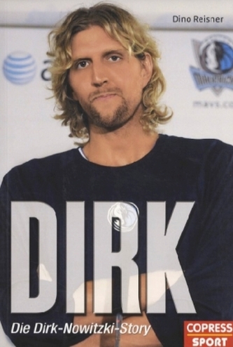 Dirk - Die Dirk-Novitzki-Story