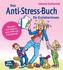 Das Anti-Stress-Buch für Erzieherinnen