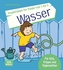 Projektideen für Kinder von 1 bis 4: Wasser