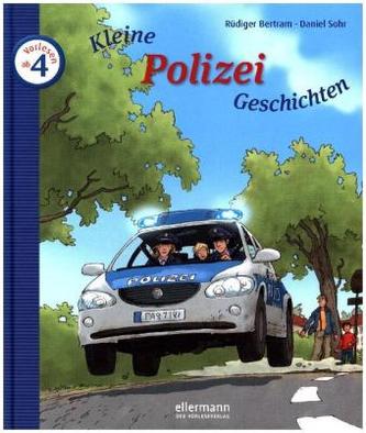 Kleine Polizei-Geschichten zum Vorlesen