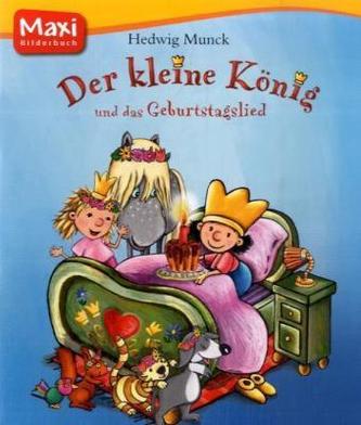 Der Kleine König und das Geburtstagslied