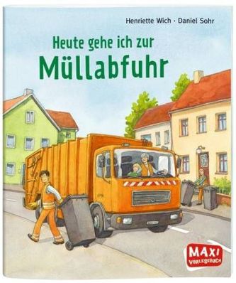 Heute gehe ich zur Müllabfuhr