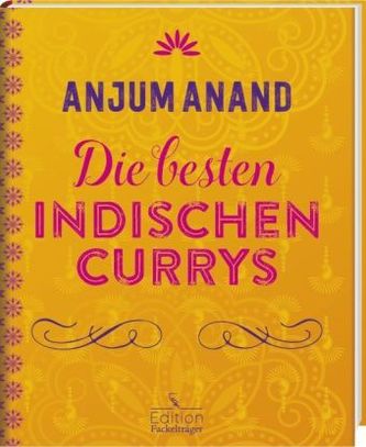 Die besten indischen Currys