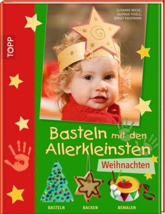 Basteln mit den Allerkleinsten - Weihnachten