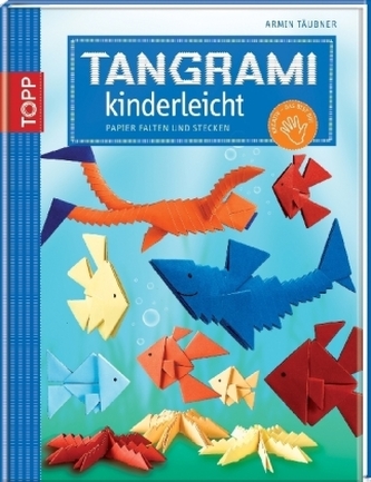 Tangrami kinderleicht