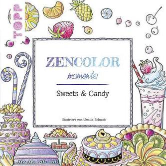 Zencolor moments Süße Leckereien & Köstlichkeiten