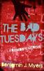 The Bad Tuesdays - Fremde Energie