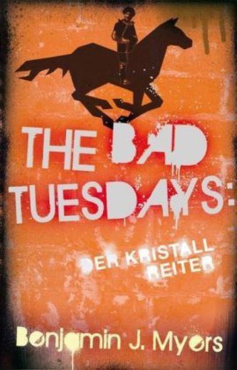 The Bad Tuesdays, Der Kristallreiter