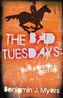 The Bad Tuesdays, Der Kristallreiter