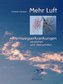 Mehr Luft