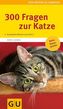 300 Fragen zur Katze