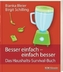 Besser einfach - einfach besser