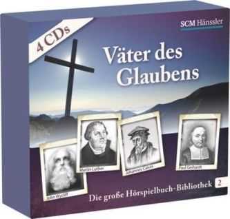 Väter des Glaubens, 4 Audio-CDs
