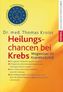 Heilungschancen bei Krebs