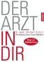 Der Arzt in dir