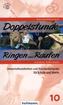 Doppelstunde Ringen und Raufen, m. CD-ROM