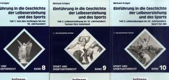 Einführung in die Geschichte der Leibeserziehung und des Sports, 3 Bde.