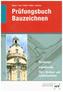 Prüfungsbuch Bauzeichnen
