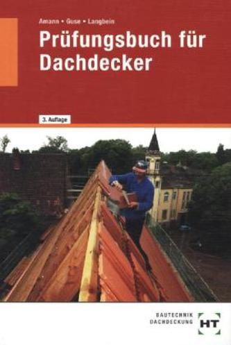 Prüfungsbuch für Dachdecker