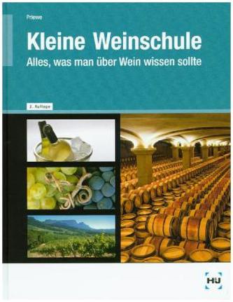 Kleine Weinschule