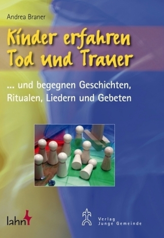Kinder erfahren Tod und Trauer, m. 1 Karte