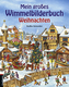 Mein großes Wimmelbilderbuch Weihnachten