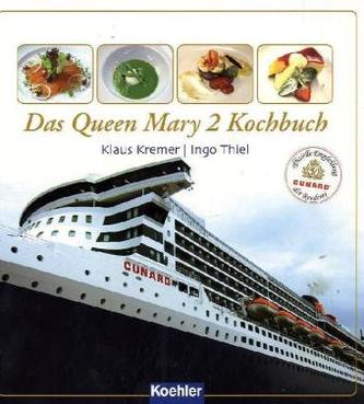 Das Queen Mary 2 Kochbuch